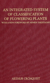 An Integrated System Of Classification Of Flowering Plants