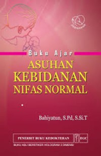 Buku Ajar: Asuhan Kebidanan Nifas Normal