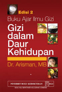 Buku ajar ilmu gizi . Gizi dalam daur kehidupan