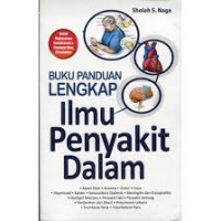 Buku Panduan lengkap Ilmu Penyakit Dalam
