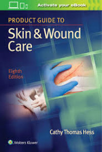 Clinical Guide to Skin & Wound Care