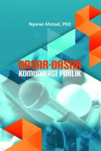 Dasar - Dasar Komunikasi Publik