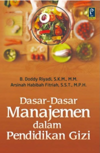 Dasar - Dasar Manajemen Dalam Pendidikan Gizi