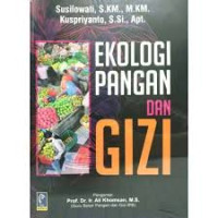 Ekologi Pangan Dan Gizi