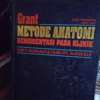Grant Metode Anatomi Berotentasi pada Klinik Jlid 1
