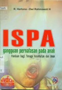 ISPA Gangguan Pernafasan Pada Anak