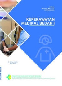 Keperawatan medikal bedah I: modul bahan ajar keperawatan