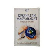 Kesehatan Masyarakat Teori & Aplikasi