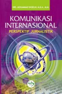 Komunikasi internasional perspektif jurnalistik