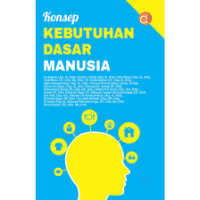 Konsep Kebutuhan Dasar Manusia