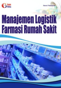 Manajemen Logistik Farmasi Rumah Sakit