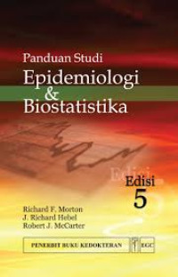 Panduan studi epidemiologi & biostatistika