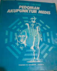 Pedoman Akupunktur Medis Jilid 1 : Pengetahuan Dasar