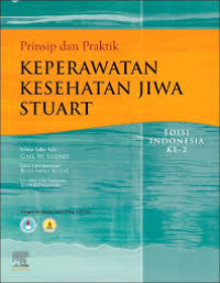 Prinsip dan Praktik  Keperawatan Kesehatan Jiwa  Stuart