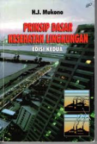 Prinsip dasar kesehatan lingkungan