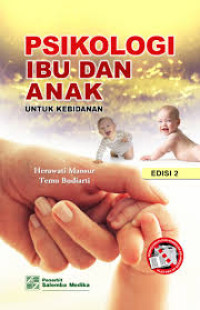 Psikologi Ibu dan Anak  untuk Kebidanan edisi 2