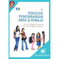 Psikologi Praktis : Anak Remaja Dan Keluarga